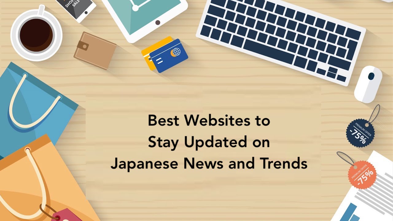 Best Websites to Stay Updated on Japanese News and Trends - Era Halati