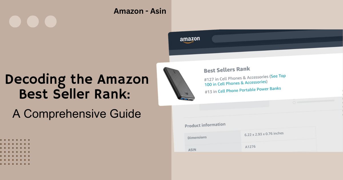 A Seller's Guide to Amazon Best Seller Rank: Crack the Code